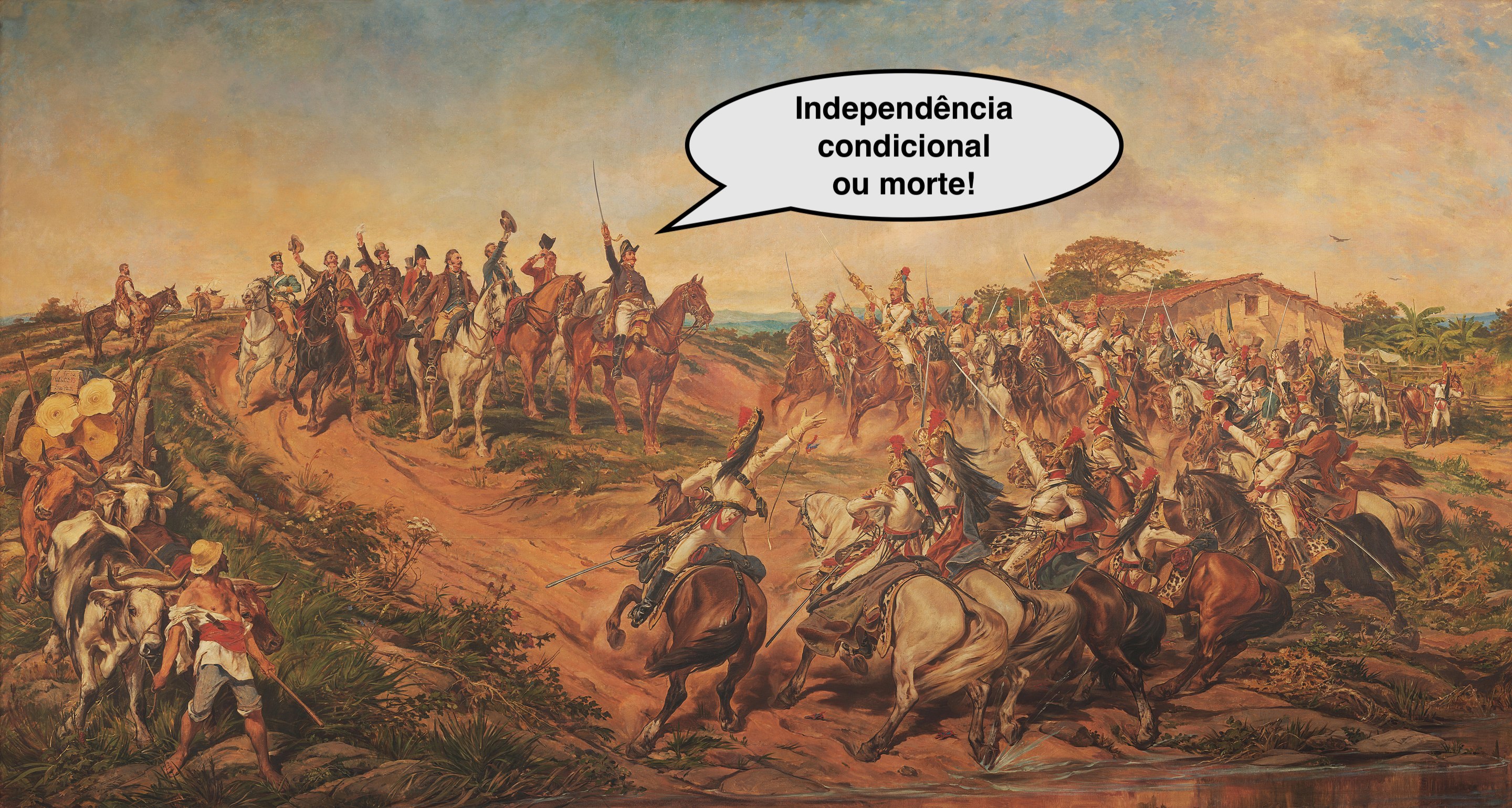 Independência Condicional ou Morte! baseada em Independência ou Morte! de Pedro Américo (1888)